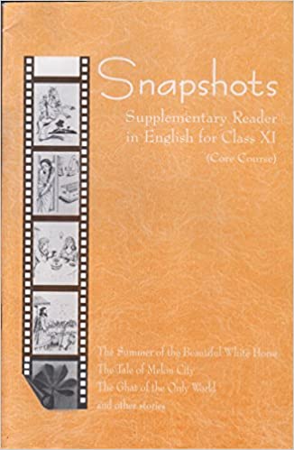 Snapshots English Supplementary Reader for Class - 11